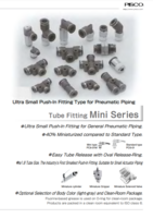 MINI SERIES: ULTRA SMALL PUSH-IN FITTING TYPE FOR PNEUMATIC PIPING